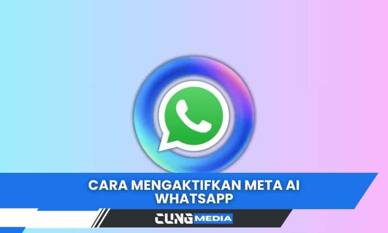 Cara Mengaktifkan Meta AI WhatsApp