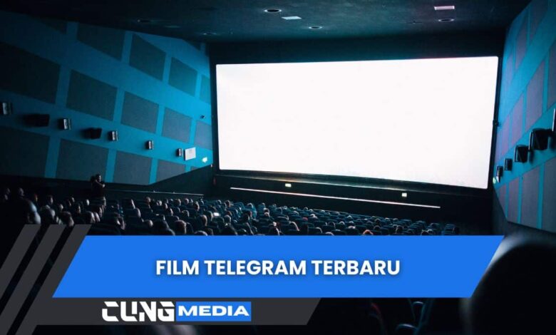 Film Telegram Terbaru